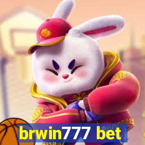 brwin777 bet